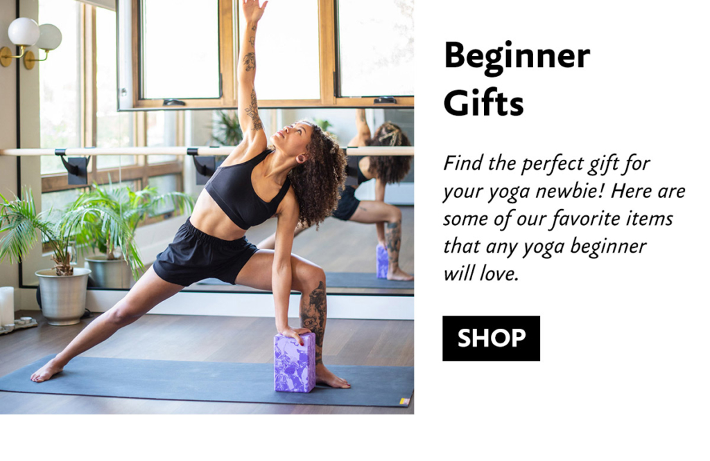 Beginner Yoga Gifts - SHOP