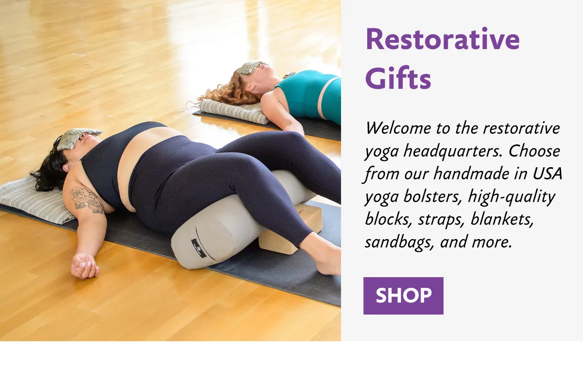 Holiday Yoga & Meditation Gift Guide - Restorative Gifts - SHOP