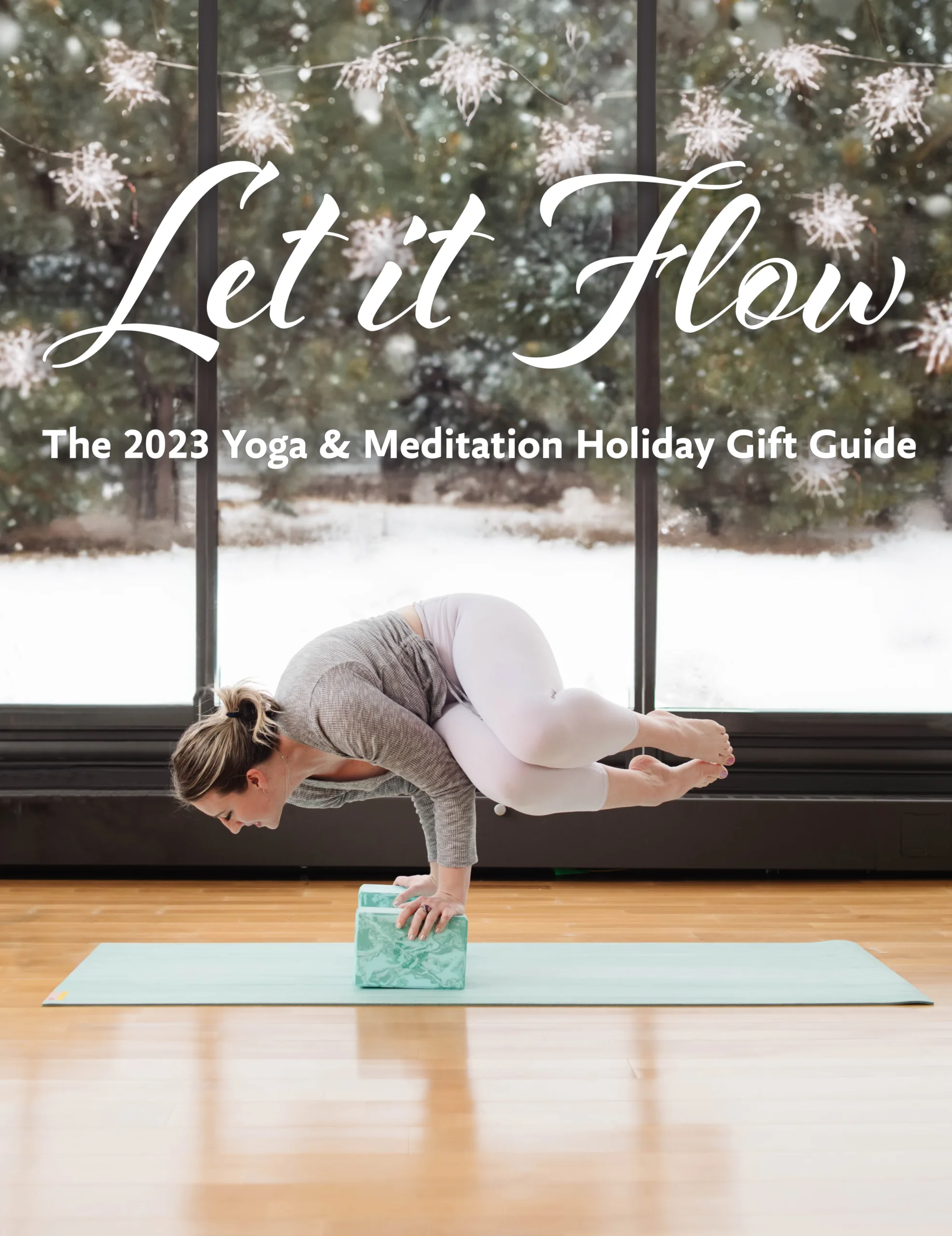 Let if Flow - The 2023 Yoga & Meditation Holiday Gift Guide